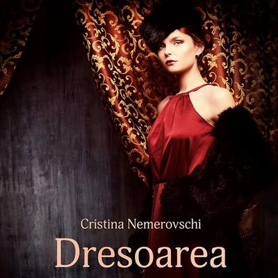 Dresoarea - Cristina Nemerovschi, Audio, 9789152163146