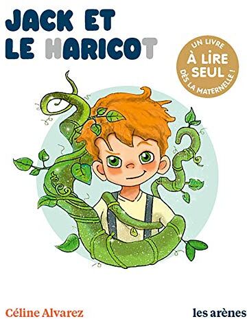 Céline Alvarez - Jack et le haricot - Preis vom 13.10.2026 11:25:28 h