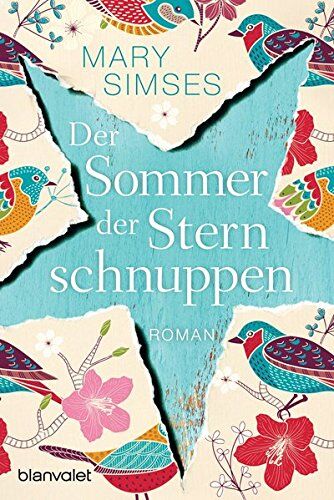 Mary Simses - Der Sommer der Sternschnuppen: Roman - Preis vom 30.09.2026 09:01:18 h