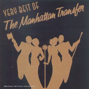 the Manhattan Transfer - The Very Best Of - Preis vom 07.10.2026 11:45:10 h