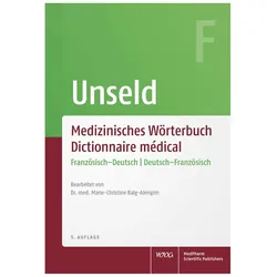 Medizinisches Wörterbuch Dictionnaire medical, Fachbücher von Marie-Christine Balg-Alengrin, Dieter Werner Unseld