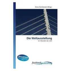 Die Weltausstellung, Fachbücher von Anna Constensen