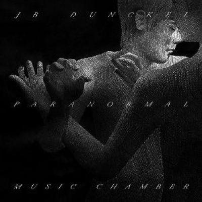 Paranormal Music Chamber - JB Dunckel, CD