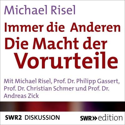 Immer die Anderen - Die Macht der Vorwürfe - Michael Risel, Audio, 9783956156595