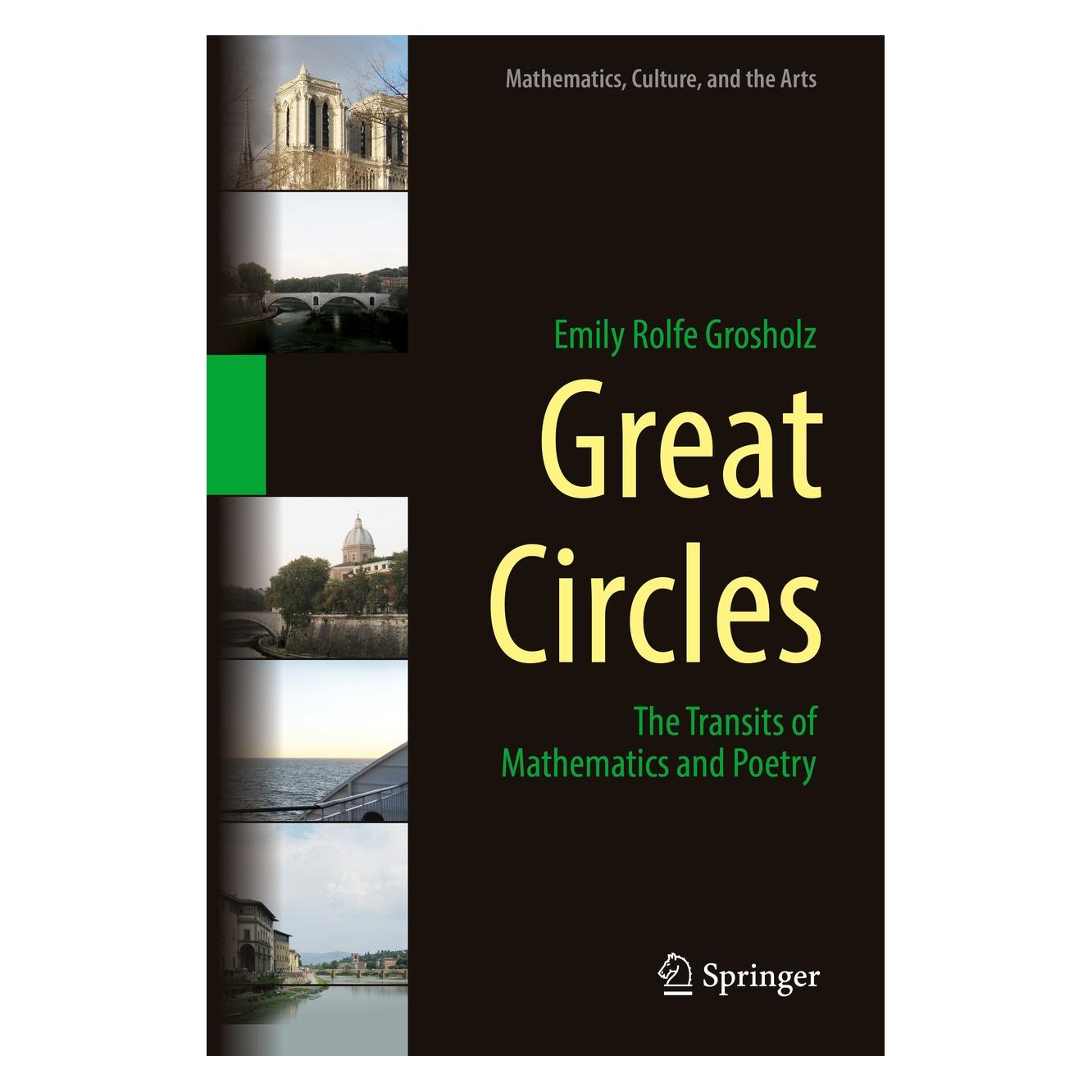 Springer Grosholz:Great Circles (Englisch, Hardcover, Emily Rolfe Grosholz) (9783319982304)