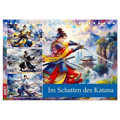 Im Schatten des Katana (Tischkalender 2027 DIN A5 quer), CALVENDO Monatskalender