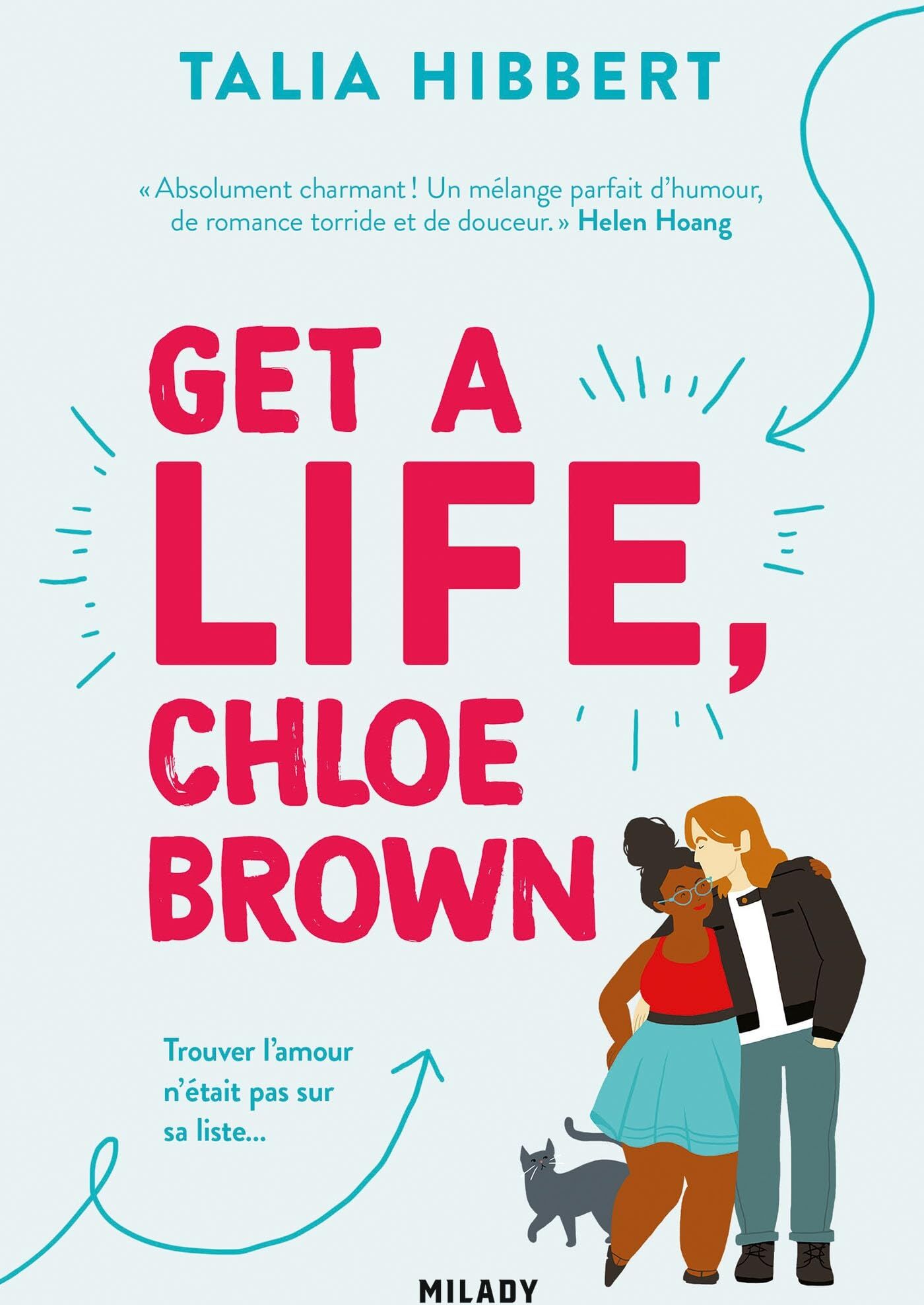 Talia Hibbert - The brown sisters. Vol. 1. Get a life, Chloe Brown - Preis vom 30.09.2026 22:30:23 h