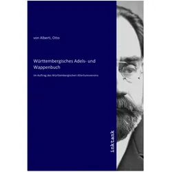Württembergisches Adels- und Wappenbuch, Belletristik von Otto von Alberti