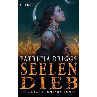Seelendieb, Taschenbuch von Patricia Briggs, Heyne, 978-3-453-32243-1