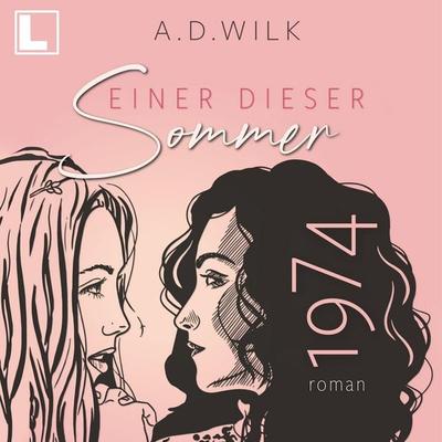 1974. Einer dieser Sommer - A. D. Wilk, Audio, 4255674815207