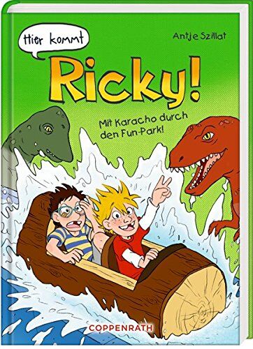 Antje Szillat - Hier kommt Ricky! (Bd. 3): Mit Karacho durch den Fun-Park! - Preis vom 07.10.2026 11:45:10 h