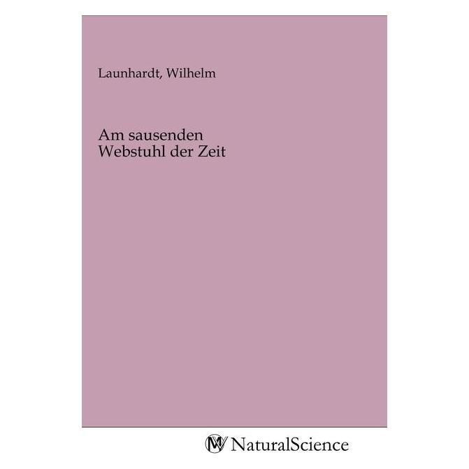 MV-NaturalScience Am sausenden Webstuhl der Zeit (2020) (56144452)