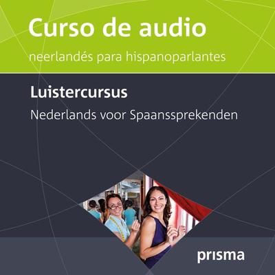 Luistercursus Nederlands voor Spaanssprekenden - Willy Hemelrijk, Audio, 9789000317011