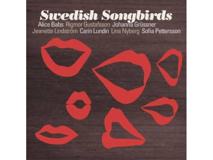 Babs/Gustafsson/Gruessner/Lindstroe - Swedish Songbirds