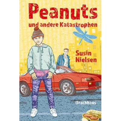 Peanuts und andere Katastrophen, Gebundene Ausgabe von Susin Nielsen, Urachhaus, 978-3-8251-5338-0