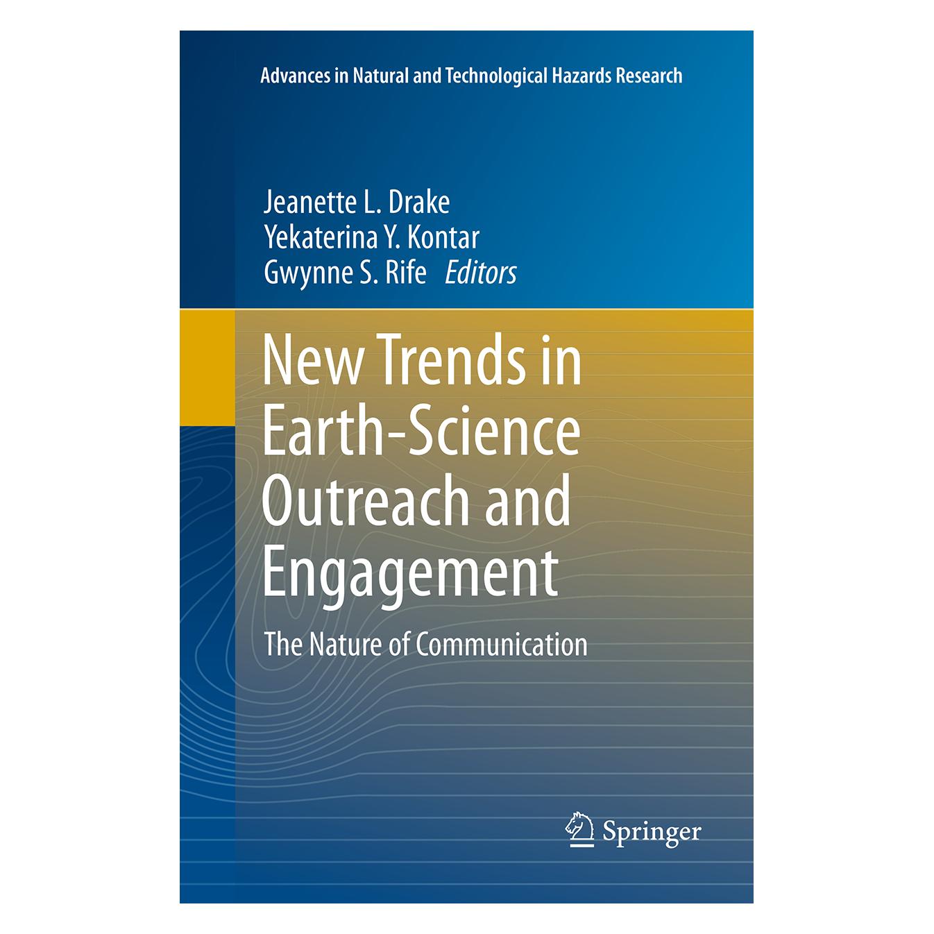 Springer New Trends in Earth-Science Outreach and Engagement (Englisch, Softcover, Gwynne S. Rife, Jeanette L. Drake, Yekaterina Y. Kontar) (55831884)