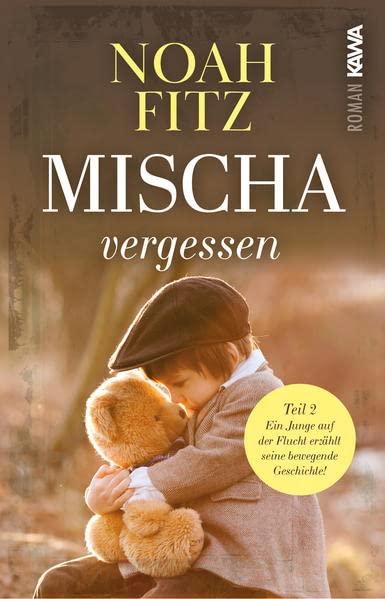 Noah Fitz - Mischa - vergessen (Band 2) - Preis vom 09.10.2026 07:28:09 h