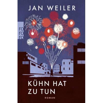 Kühn hat zu tun, Taschenbuch von Jan Weiler, Rowohlt Taschenbuch