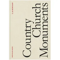 Country Church Monuments, Sachbücher von C. B. Newham