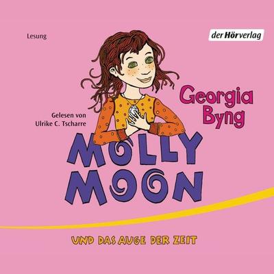 Molly Moon und das Auge der Zeit - Georgia Byng, Audio, 9783844501186