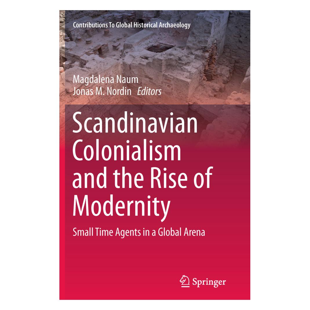 Springer Scandinavian Colonialism and the Rise of Modernity (Englisch, Softcover, Jonas M. Nordin, Magdalena Naum) (55951854)