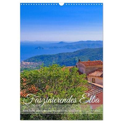 Faszinierendes Elba (Wandkalender 2027 DIN A3 hoch), CALVENDO Monatskalender