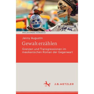 Gewalt erzählen, Taschenbuch von Jenny Augustin, Springer Berlin, 978-3-662-62204-9