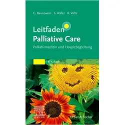 Leitfaden Palliative Care, Fachbücher von Claudia Bausewein, Susanne Roller, Raymond Voltz