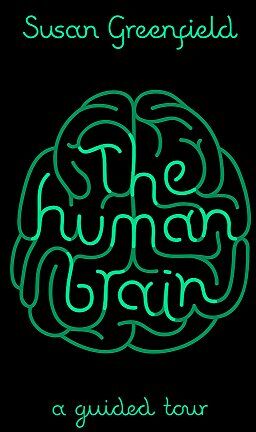 Susan Greenfield - The Human Brain: A Guided Tour (SCIENCE MASTERS) - Preis vom 09.10.2026 07:28:09 h
