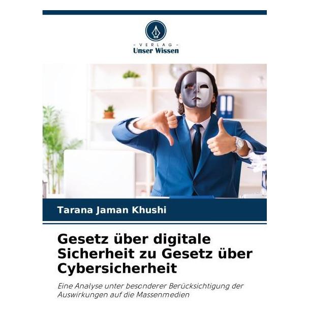 Umbreit Gesetz über digitale Sicherheit zu Gesetz über Cybersicherheit (Deutsch, Softcover, Tarana Jaman Khushi) (63620130)