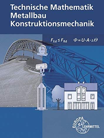 Gerhard Bulling - Technische Mathematik für Metallbauberufe: ohne Formeln - Preis vom 10.10.2026 11:48:34 h