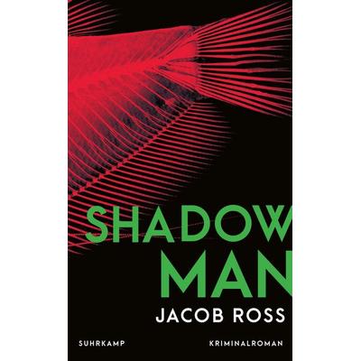 Shadowman, Taschenbuch von Jacob Ross, Suhrkamp