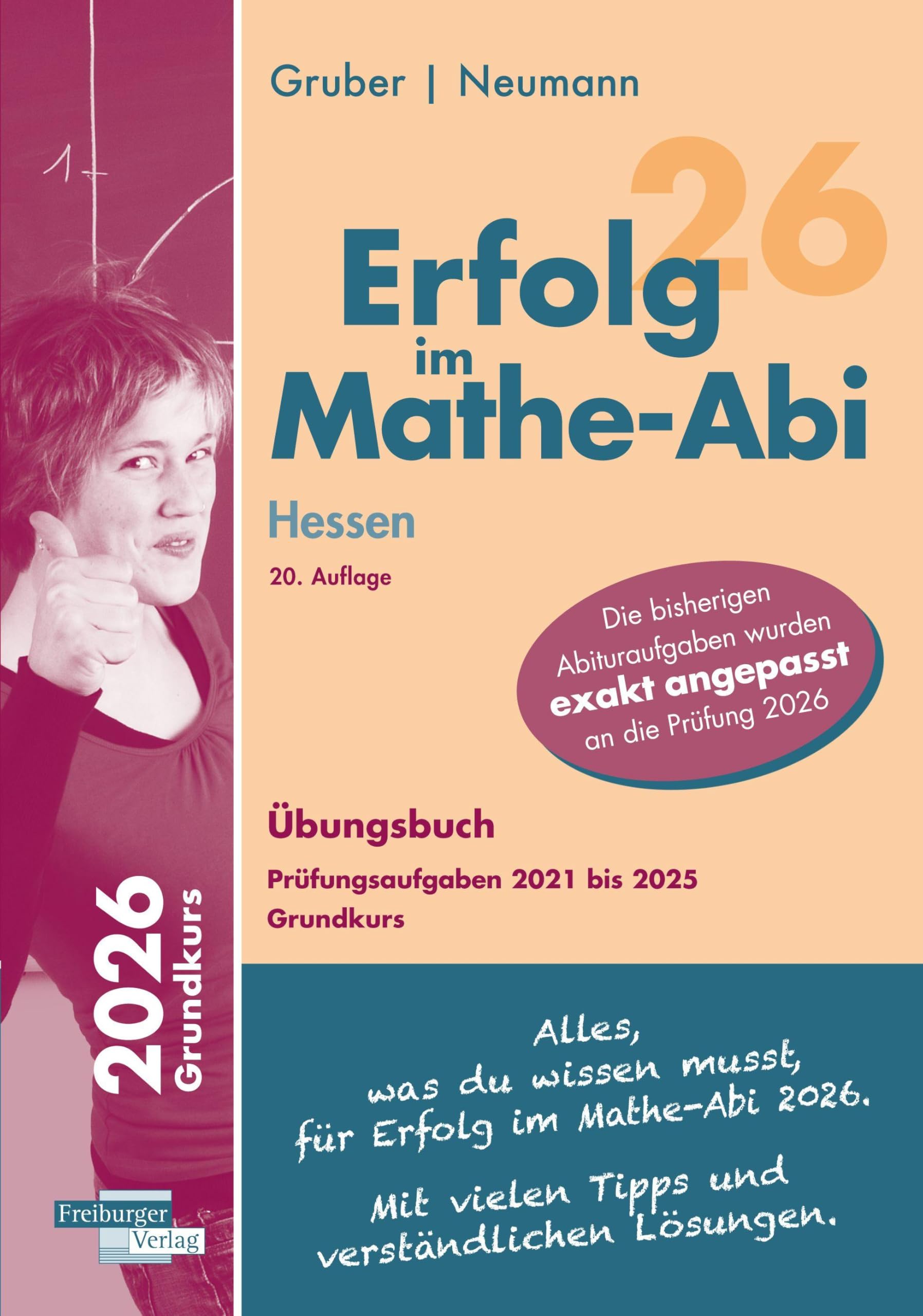 Helmut Gruber - Erfolg im Mathe-Abi 2026 Hessen Grundkurs Prüfungsaufgaben 2021 bis 2025 - Preis vom 04.10.2026 03:51:26 h