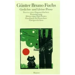 Band 2: Gedichte und kleine Prosa, Belletristik von Günter Bruno Fuchs