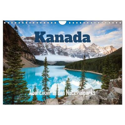 Kanada - Abenteuer in den Nationalparks (Wandkalender 2027 DIN A4 quer), CALVENDO Monatskalender