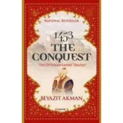 1453 The Conquest The Ottoman Empire Trilogy, Taschenbuch von Beyazit Akman, Kopernik Kitap