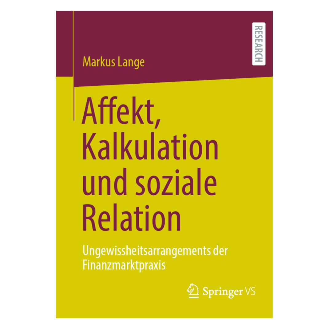 Springer Affekt, Kalkulation und soziale Relation (Deutsch, Softcover, Markus Lange) (38967559)
