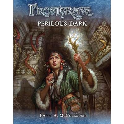 Frostgrave: Perilous Dark, Taschenbuch von Joseph A. McCullough, Bloomsbury, 978-1-4728-3459-1