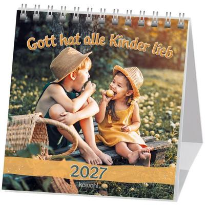 Gott hat alle Kinder lieb 2027, von , Kawohl Verlag GmbH & Co. KG, 978-3-7548-4607-0