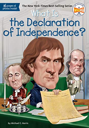 Harris, Michael C. - What Is the Declaration of Independence? (What Was?) - Preis vom 09.10.2026 07:28:09 h