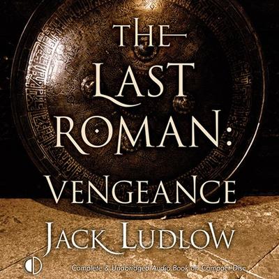 The Last Roman: Vengeance - Jack Ludlow, Audio, 9781407952055