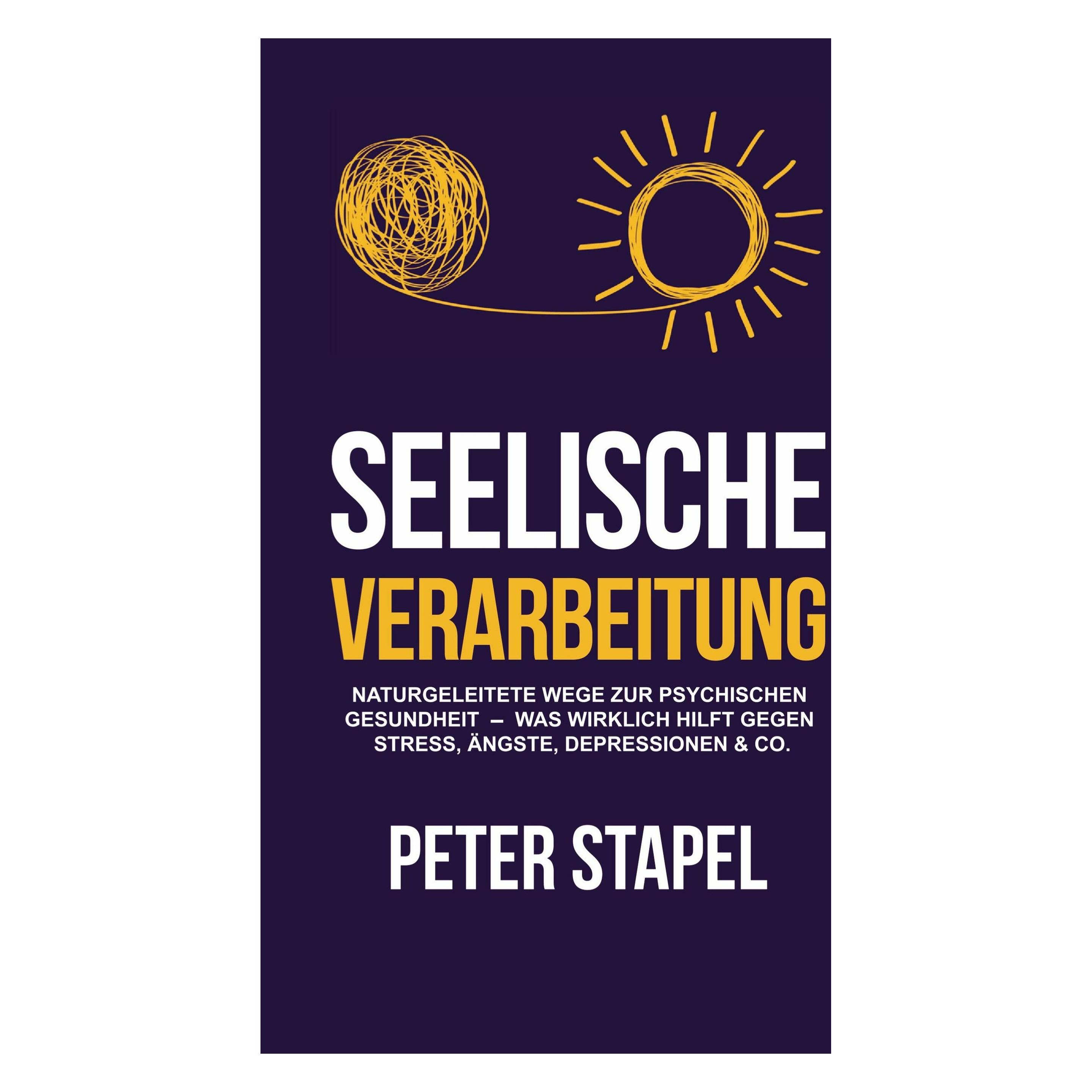 Bookmundo Direct Seelische Verarbeitung (Deutsch, Softcover, Peter Stapel) (46529031)