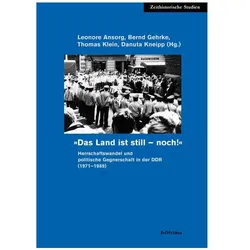 »Das Land ist still - noch!«, Fachbücher von Thomas Klein, Leonore Ansorg