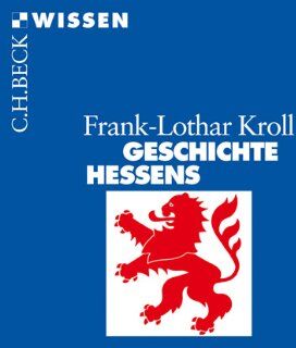 Frank-Lothar Kroll - Geschichte Hessens - Preis vom 09.10.2026 07:28:09 h