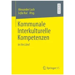 Kommunale Interkulturelle Kompetenzen, Fachbücher von Alexander Loch, Lejla Kuč