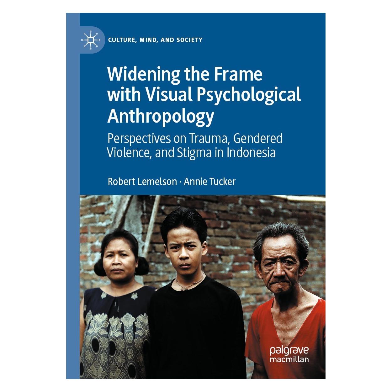 Springer Widening the Frame with Visual Psychological Anthropology (Englisch, Hardcover, Annie Tucker, Robert Lemelson) (9783030798826)