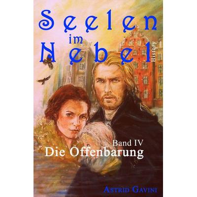 Seelen im Nebel, Taschenbuch von Astrid Gavini, Epubli, 978-3-7485-5293-2