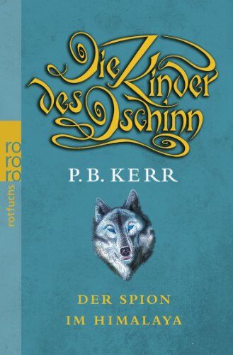 Kerr, P. B. - Die Kinder des Dschinn. Der Spion im Himalaya - Preis vom 04.10.2026 03:51:26 h