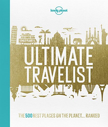 Lonely Planet - Lonely Planet's ultimate travelist : 501 of the world's most unmissable sights and attractions - Preis vom 09.10.2026 07:28:09 h