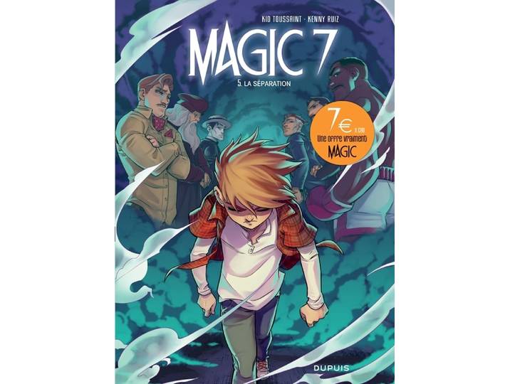 Magic 7 - Tome 5 - La séparation (BD)